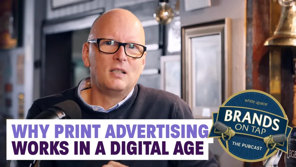 Print Advertising Podcast - Its Benefits in the Digital Age